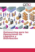 Jorge Antonio Jimenez | Outsourcing Para Las Operaciones De Logistica Y...
