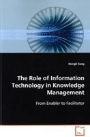 Hongli Song | The Role Of Information Technology In Knowledge Management | Buch
