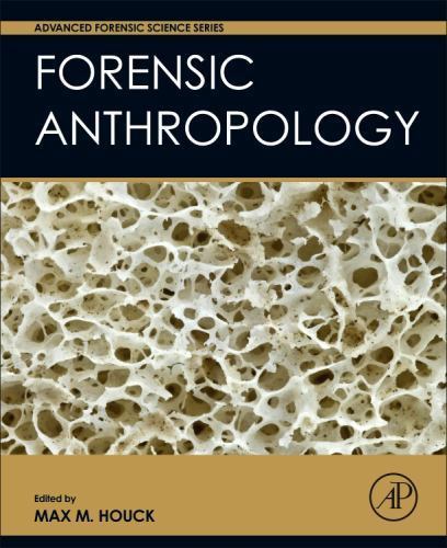 Forensic Anthropology Houck Hardback Academic Press 9780128022146