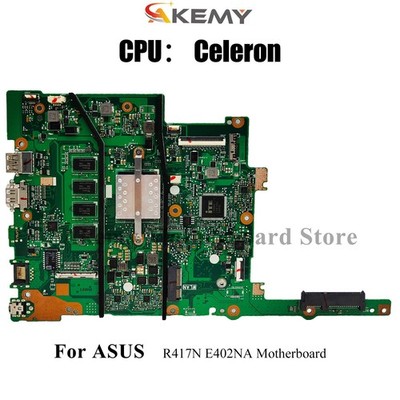 E402NA Laptop Motherboard For ASUS EeeBook E402N R417N Mainboard Celeron CPU