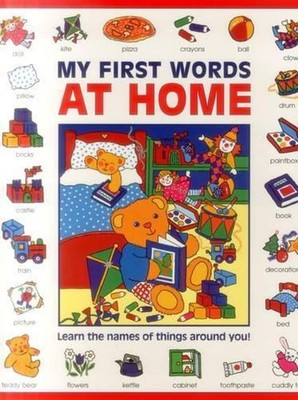 My First Words: at Home (giant Size): Learn the Names of Things Around You! by B