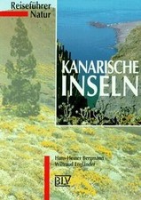 Reiseführer Natur, Kanarische Inseln von Bergmann, Hans-... | Buch | Zustand gut