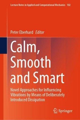 Calm, Smooth and Smart Peter Eberhard