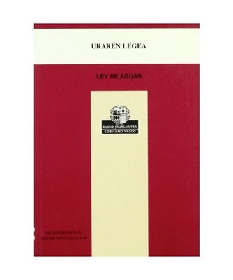 [b] Uraren Legea = Ley De Aguas, Batzuk
