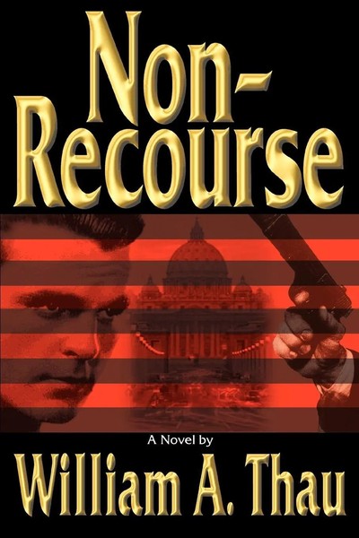William A. Thau | Non-Recourse | Taschenbuch | Englisch (2004) | iUniverse-image