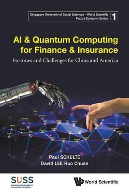 Ai & Quantum Computing For Finance & Insurance: Fortunes And Challenges For Chin