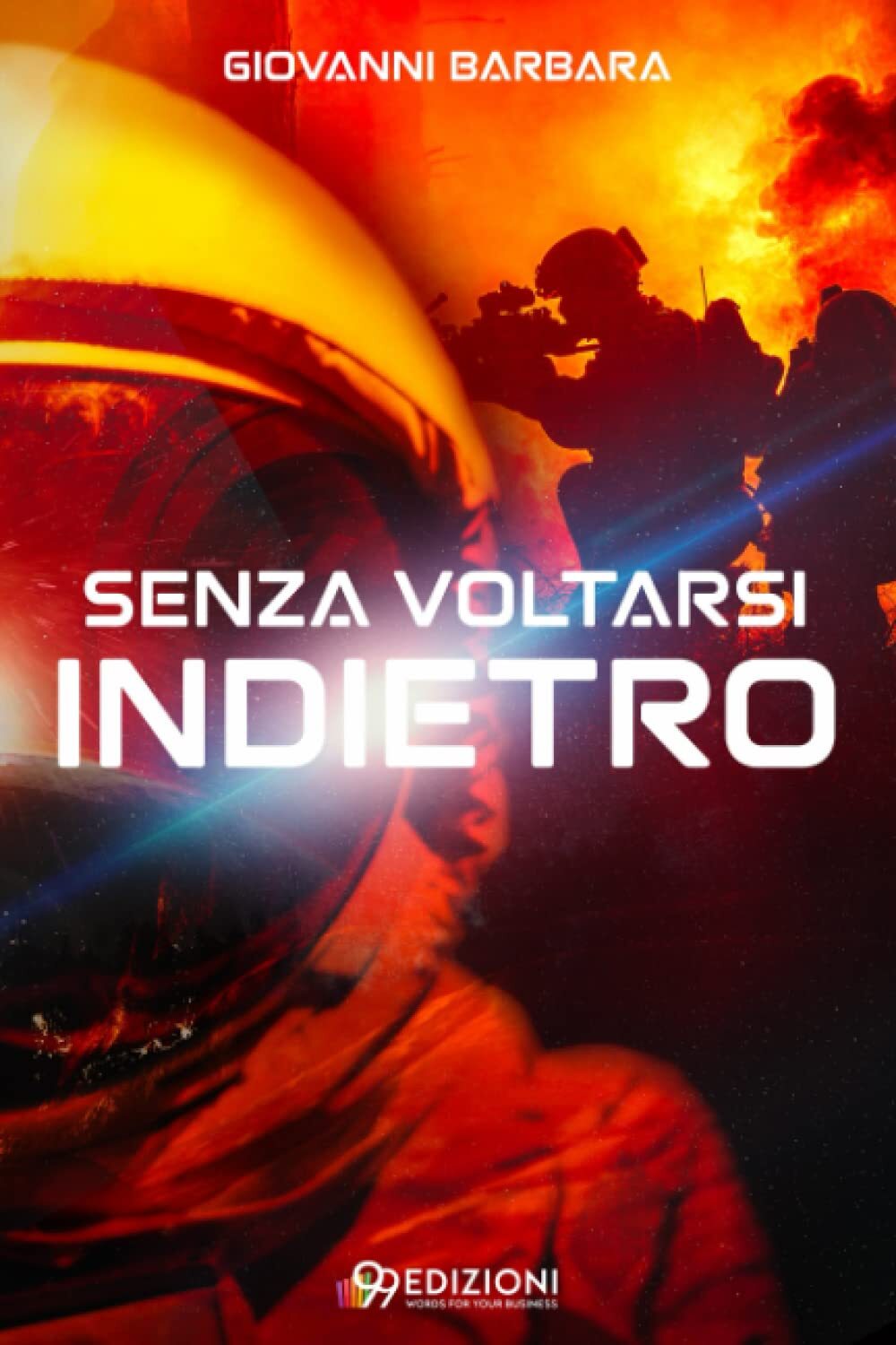 9781804346693 Senza voltarsi indietro - Giovanni Barbara