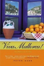 Viva Mallorca!: One Mallorcan Autumn by 