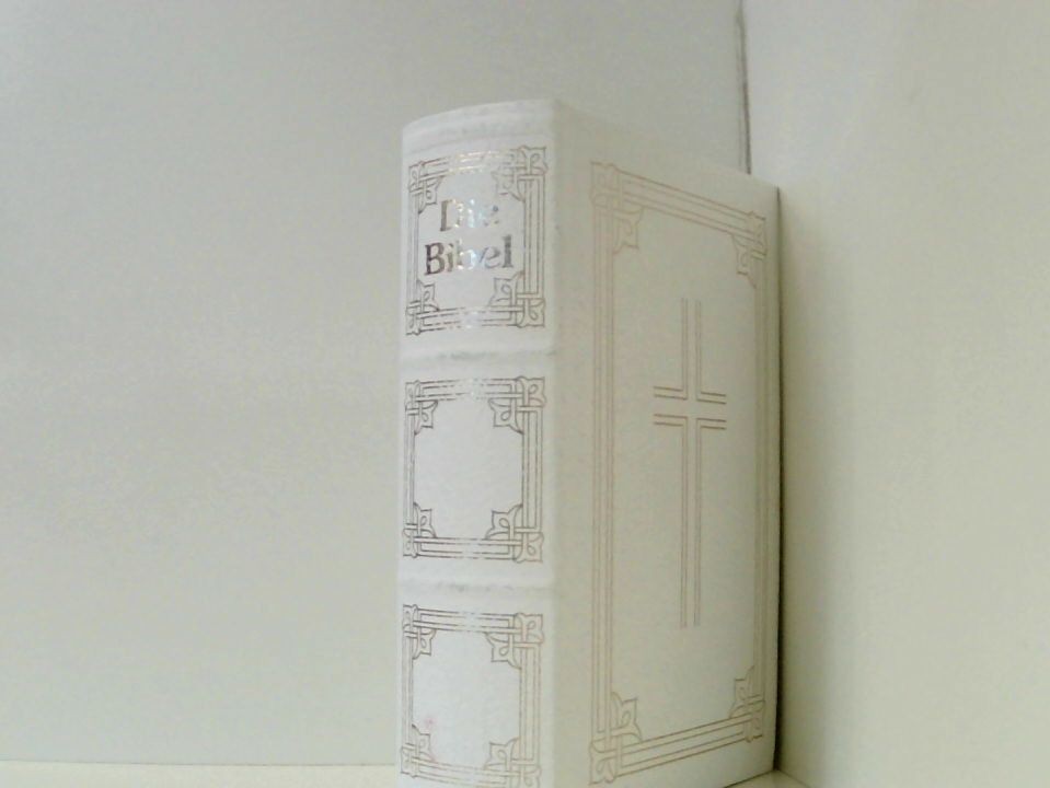 Die Bibel. Die Heilige Schrift zur Ersten Heiligen Kommunion. (Pattloch)