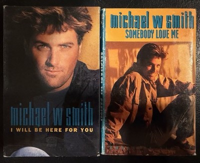 Lot Of 2 Michael W Smith I Will Be Here For You & Somebody Love Me Singles Tape