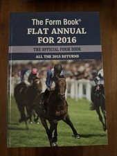 Official Form Book Flat Annual 2016: All 2015 Returns, Horse Racing Royal Ascot
