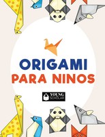 Young Scholar | Origami Para Ninos | Taschenbuch | Spanisch (2017)