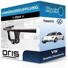 Für VW Beetle Fliessheck 08.2003-09.2011 ORIS Anhängerkupplung starr neu