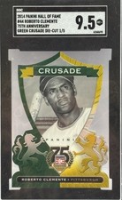 2014 Panini Hall Of Fame Green Crusade Die Cut /5 ROBERTO CLEMENTE SGC  9.5🔥