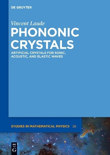 Vincent Laude Phononic Crystals (Hardback)