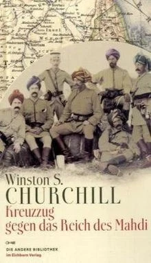 Kreuzzug gegen das Reich des Mahdi von Winston S. Churchill | Buch | Zustand gut - Bild 1 von 2