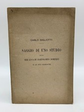Saggio di uno studio sopra Ser Luca di Bartolomeo Dominici e le sue cronache