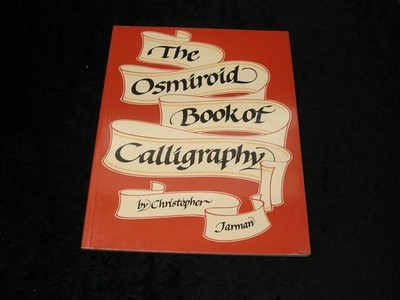 The Osmiroid Book of Calligraphy