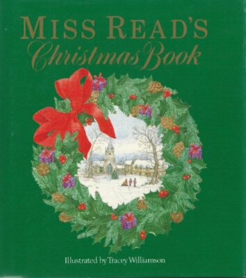 Miss Read's Christmas Book By Miss Read. 9780718136628