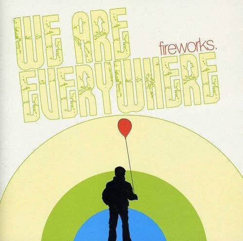 Fireworks We Are Everywhere (CD)