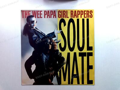 Wee Papa Girl Rappers - Soulmate / We Know It Maxi 1988 '