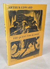 The Quest For Bloods by Arthur Edward Waite (First Edition)