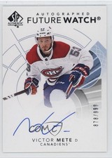 2017-18 SP Authentic Future Watch Auto 878/999 Victor Mete #165 Auto 0v8d