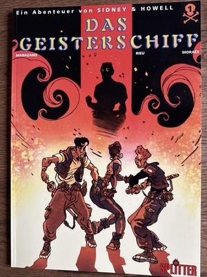 Splitter Das Geisterschiff Ein Abenteuer von Sidney & Howell 1998 Nr. 1