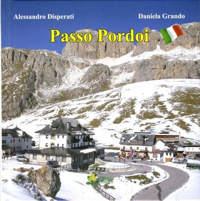 Buch - Alessandro Desperati / Daniela Grando - Passo Pordoi - Primula