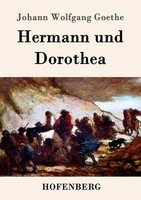 Johann Wolfgang Goethe | Hermann Und Dorothea | Taschenbuch | Deutsch (2016)