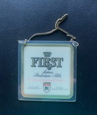 Zapfhahnschild "First ", mit Kette.
