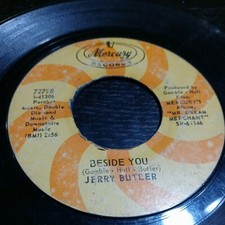 Jerry Butler "Beside You/Never Give You Up" Northern Soul 45 Mercury Records