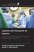 LogíStica Del Transporte De óRganos Keyla C. Nascimento