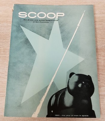 Scoop 1961 Annual Magazine Press & Union League Club San Francisco Journalism