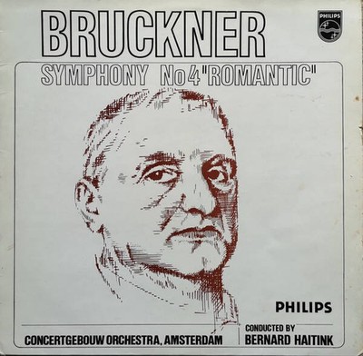 Anton Bruckner ; Concertgebouworkest Conducted By Bernard Haitink