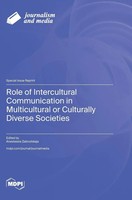 Role Of Intercultural Communication In Multicultural Or Culturally Diverse...