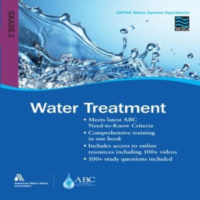 WSO Water Treatment, Grade 2 by  AWWA Paperback American Water Wo