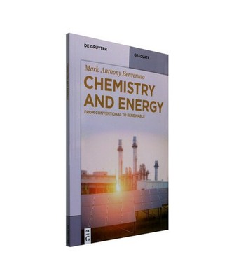 Chemistry and Energy: From Conventional to Renewable: From Conventional to Renew