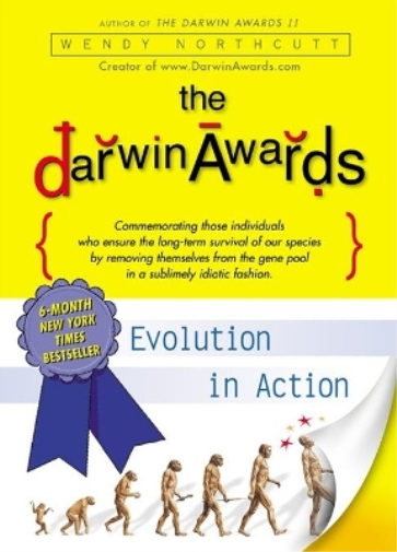 Wendy Northcutt The Darwin Awards (Tascabile) Darwin Awards