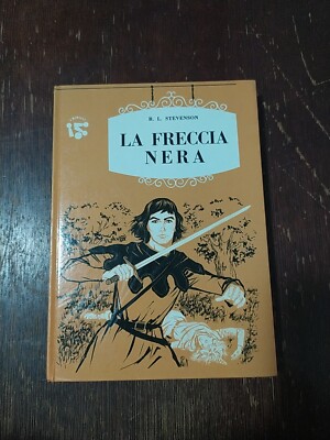 Libro La Freccia Nera Di R. L. Stevenson