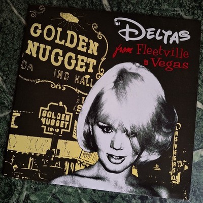The Deltas - From Fleetville To Vegas  10'' Vinyl Album Rockout Records