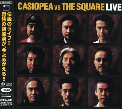 CASIOPEA,THE SQUARE/CASIOPEA VS THE SQU… Casiopea Vs the Square by Casiopea Vs the Square (Super Audio CD