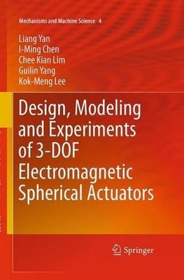 Design, Modeling and Experiments of 3-DOF Electromagnetic Sph... - 9789401777988