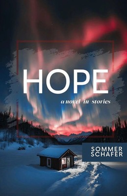 Hope Sommer Schafer Taschenbuch Englisch 2025 Unsolicited Press