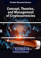 Concept, Theories, and Management of Cryptocu...