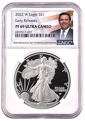 2022 W 1oz Silver Eagle Proof NGC PF69 UC - Early Releases - Ron DeSantis Label