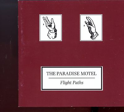 The Paradise Motel / Flight Paths