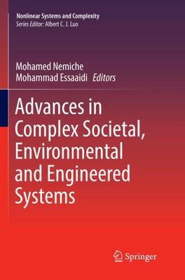 Advances in Complex Societal, Environmental and Engineered Systems (Nonlinear