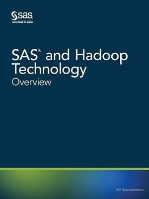 SAS AND HADOOP TECHNOLOGY: OVERVIEW By Sas Institute *Excellent Condition*