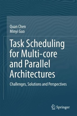 Aufgabenplanung für Multicore- und parallele Architekturen - 9789811062377